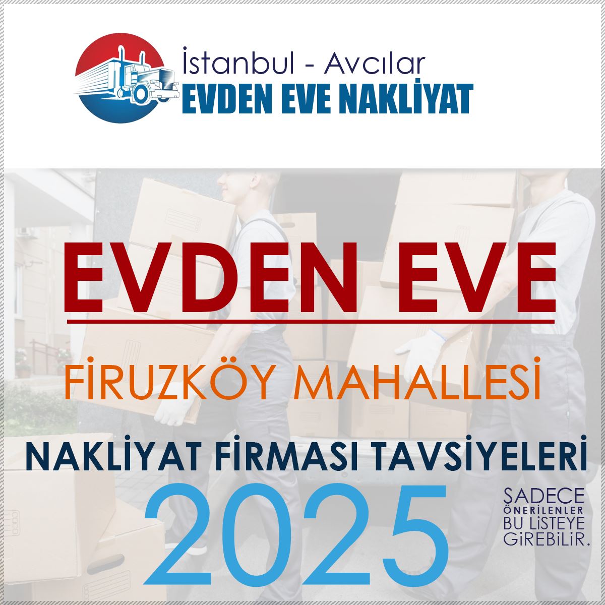 Firuzköy Evden Eve Nakliyat Firmaları